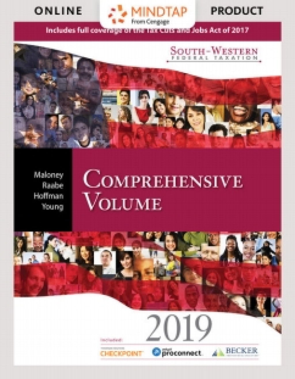 CengageNOWv2 for Maloney/Raabe/Hoffman/Young's South-Western Federal Taxation 2019: Comprehensive, 42nd Edition, [Instant Access] 42nd Edition â€“ PDF/EPUB Version Downloadable
